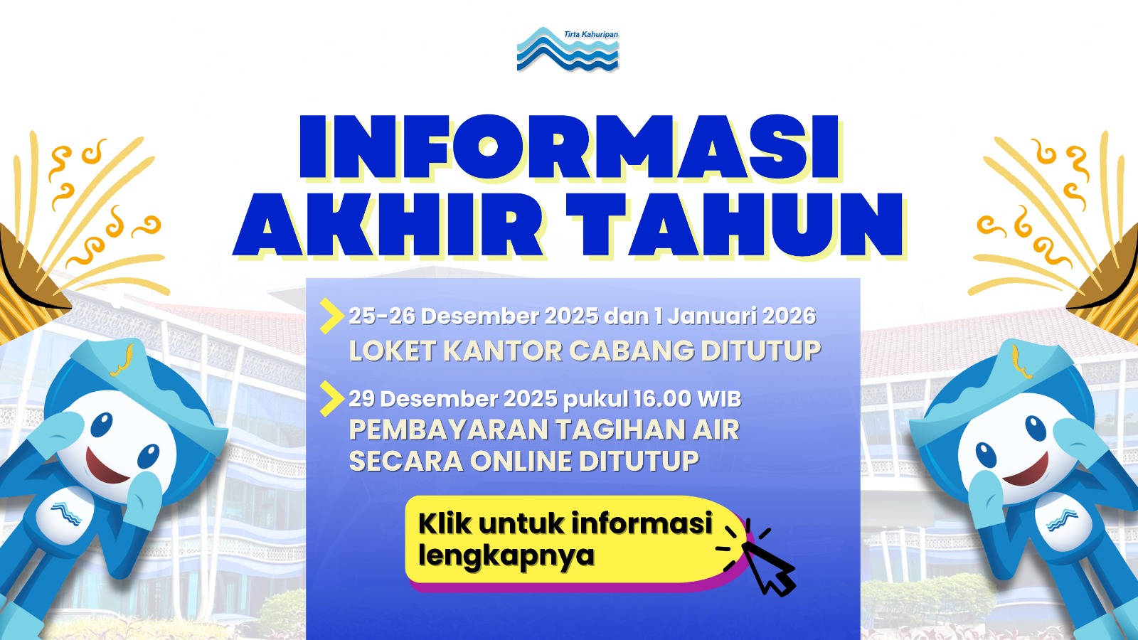 INFORMASI PENTING : JADWAL OPERASIONAL LOKET
